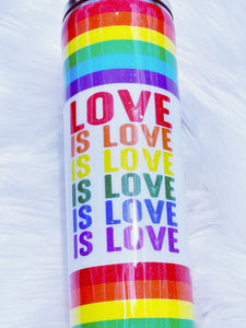 Love is Love Peace LGBTQ Gay Pride Rainbow Custom Glitter Stainless Steel Tumbler