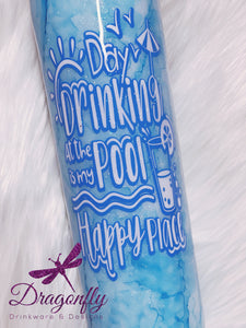 Day Drinking At The Pool Is My Happy Place Custom Watercolor Glitter Stainless Steel Tumbler Cup